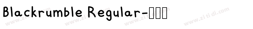 Blackrumble Regular字体转换